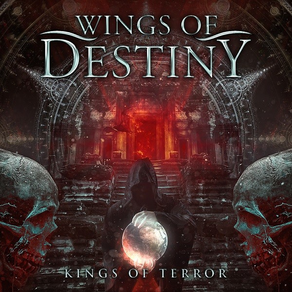 Wings Of Destiny – Kings Of Terror (2016)
