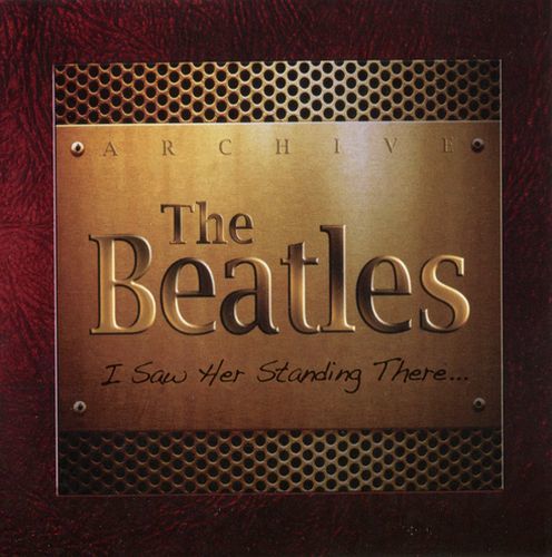 The Beatles - «I Saw Her Standing There» (2013) CD 1