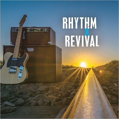Rhythm X Revival - Rhythm X Revival 2018