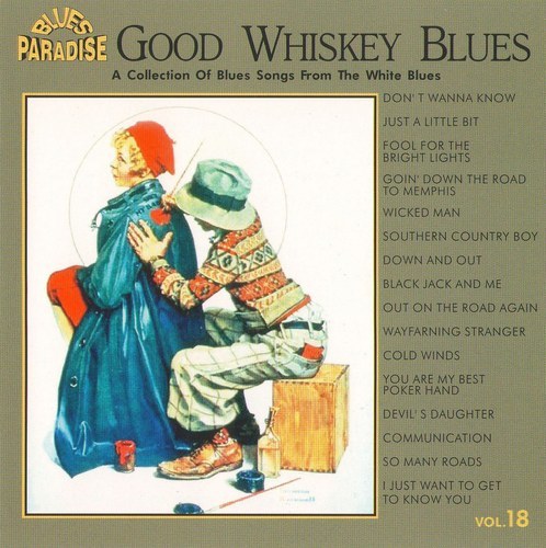 VA - Good Whiskey Blues - (2002). vol 18